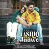 Aashiq Mud Na Jaawe - Akhil Poster