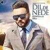 Dil De Nede - Kulbir Jhinjer Poster