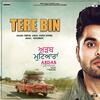 Tere Bin - Ninja Poster