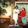 Adhi Raat - Ranjit Bawa Poster