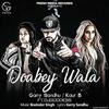 Doabey wala - Garry Sandhu Poster