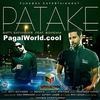 Patake - Bohemia n Satti Satvinder 320Kbps Poster