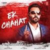 Ek Chahat - Kaler Kanth 320Kbps Poster