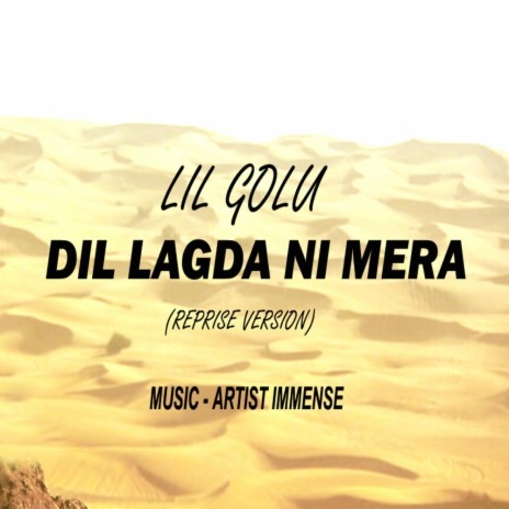 Dil Lagda Ni Mera - Lil Golu - 320Kbps Poster