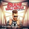  2Rahe Wali Nehar - Bura Purewal - 320Kbps Poster