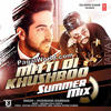  Mitti Di Khushboo (Summer Mix) Ayushmann 190Kbps Poster