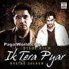  Ik Tera Pyar - Rishi Rich n Master Saleem 320Kbps Poster