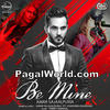  Be Mine - Amar Sajaalpuria 320Kbps Poster