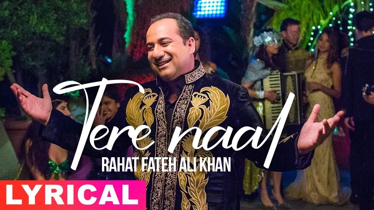  Tere Naal (Rahat Fateh Ali Khan) Poster