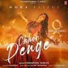  Chhor Denge - Parampara Tandon Poster