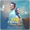  Dil Churane Lage Ho - Saaj Bhatt Poster