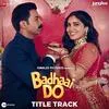  Badhaai Do - Title Track Poster