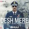  Desh Mere Bhuj - Arijit Singh Poster