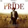  My Pride - Tarsem Jassar Poster