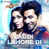  Lagdi Lahore Di - Street Dancer 3D Poster