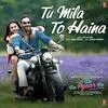  Tu Mila - Atif Aslam Version Poster