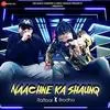  Naachne Ka Shaunq - Raftaar Poster