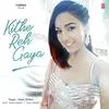  Kithe Reh Gaya - Neeti Mohan Poster