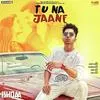  Tu Na Jaane - Harrdy Sandhu Poster