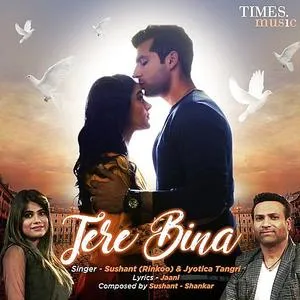 Tere Bina - Jyotica Tangri Poster