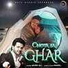  Chota Sa Ghar - Javed Ali  Poster