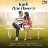  Kuch Itne Haseen - Yasser Desai Poster