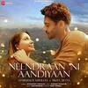  Neendraan Ni Aandiyaan - Aparshakti Khurana Poster