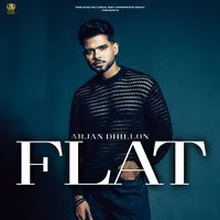 Flat Song | Arjan Dhillon Poster