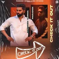 Check It Out | Saheb Ghattaura | Parmish Verma Poster