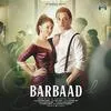  Ab Kise Barbaad Karoge - Altamash Faridi Poster