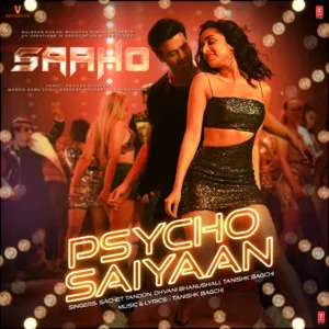 Psycho Saiyaan (From 