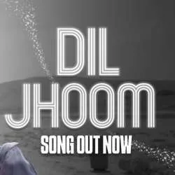 Dil Jhom  Poster