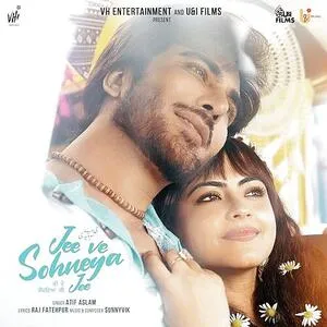  Jee Ve Sohneya Jee - Atif Aslam Poster